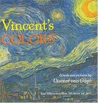 vincents colors 1st edition vincent van gogh ,the metropolitan museum of art 0811850994, 978-0811850995