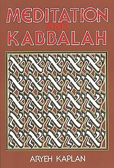 meditation and kabbalah 1st edition aryeh kaplan 0877286167, 978-0877286165