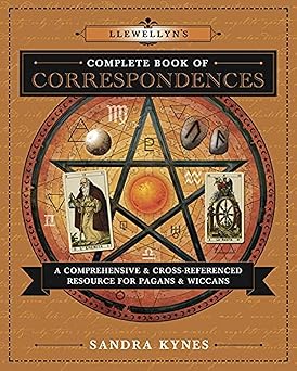 llewellyns complete book of correspondences a comprehensive and cross referenced resource for pagans and