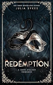 redemption a dark stalker romance 1st edition julia sykes 1068474858, 978-1068474859