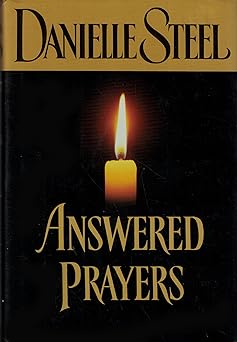 answered prayers 1st edition danielle steel 0385335431, 978-0385335430