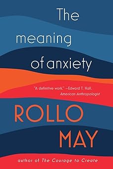 the meaning of anxiety 1st edition rollo may 0393350878, 978-0393350876