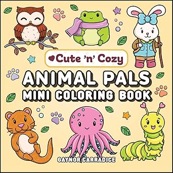 animal pals mini coloring book 1st edition gaynor carradice 1507225423, 978-1507225424