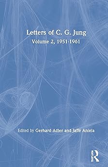 letters of c g jung volume 2 1951 1961 1st edition c g jung ,gerhard adler ,jaffa c aniela ,r f c hull