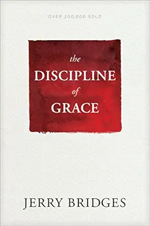 the discipline of grace 1st edition jerry bridges 1631468723, 978-1631468728
