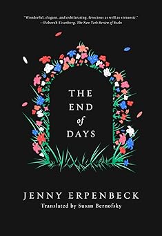 the end of days 1st edition jenny erpenbeck ,susan bernofsky 0811225135, 978-0811225137