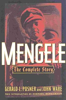 mengele the complete story 1st edition gerald l posner ,john ware ,micheal berenbaum 0815410069,