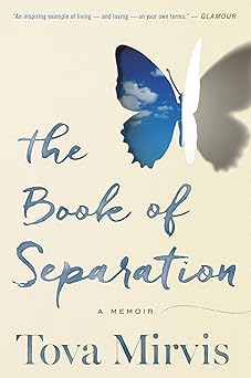 the book of separation a memoir 1st edition tova mirvis 1328477878, 978-1328477873