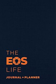 the eos life journal and planner 1st edition eos worldwide 1637746016, 978-1637746011