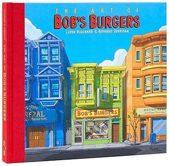 the art of bobs burgers 1st edition loren bouchard ,bernard derriman 0789344327, 978-0789344328