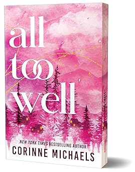 all too well 1st edition corinne michaels 1464250146, 978-1464250149