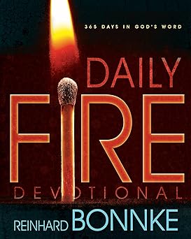 daily fire devotional 365 days in gods word 1st edition reinhard bonnke 1629115533, 978-1629115535