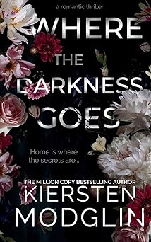 where the darkness goes 1st edition kiersten modglin 1956538631, 978-1956538632