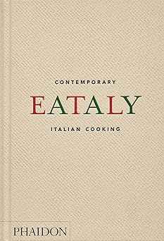 eataly contemporary italian cooking 1st edition oscar farinetti 1838666869, 978-1838666866