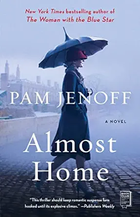 almost home a novel 1st edition pam jenoff 1416590706, 978-1416590705