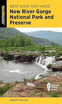 best easy day hikes new river gorge national park and preserve 1st edition johnny molloy 1493067516,