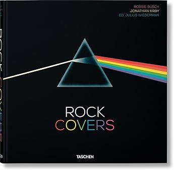 rock covers 1st edition jonathan kirby ,robbie busch ,julius wiedemann 383654525x, 978-3836545259