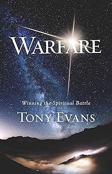 warfare winning the spiritual battle 1st edition tony evans 0802418171, 978-0802418173