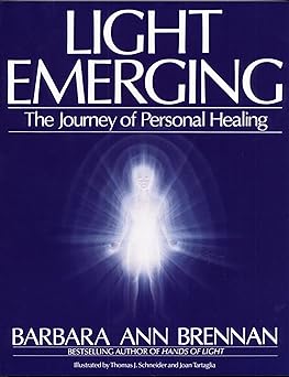 light emerging the journey of personal healing 1st edition barbara ann brennan 0553354566, 978-0553354560