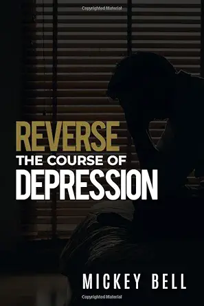 reverse the course of depression the self help guide to uncovering the real causes of depression and living