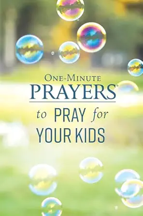 one minute prayers to pray for your kids 1st edition hope lyda ,michelle lind 0736978151, 978-0736978156