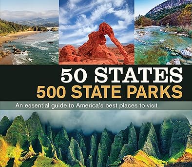 50 states 500 state parks 1st edition publications international ltd 1645581314, 978-1645581314