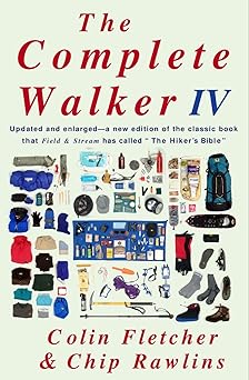 the complete walker iv 1st edition colin fletcher ,chip rawlins 0375703233, 978-0375703232