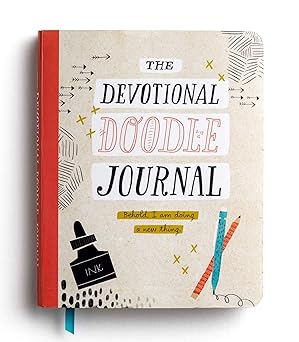 the devotional doodle journal behold i am doing a new thing 1st edition dayspring ,jon huckeby 164454296x,