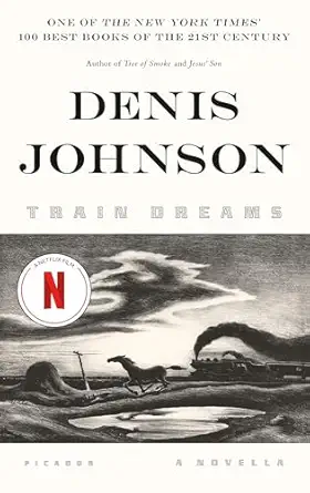train dreams 1st edition denis johnson 1250007658, 978-1250007650