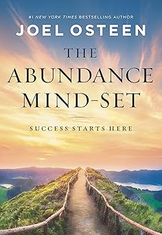 the abundance mind set success starts here 1st edition joel osteen 1546038698, 978-1546038696