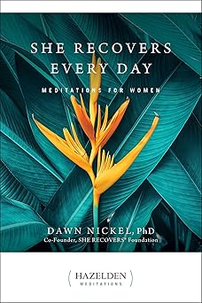 she recovers every day meditations for women 1st edition dawn nickel phd 1616499931, 978-1616499938