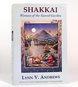shakkai woman of the sacred garden 1st edition lynn v andrews 0060167114, 978-0060167110