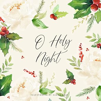 o holy night 1st edition sarah cray 1423658132, 978-1423658139