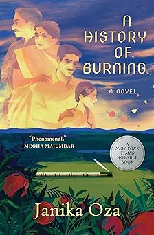 history of burning 1st edition janika oza 1538724251, 978-1538724255