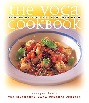 the yoga cookbook yoga cookbook 1st edition sivananda yoga center ,sivananda yoga vedanta centers 0684856417,
