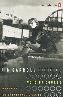 void of course 1st edition jim carroll 0140589090, 978-0140589092
