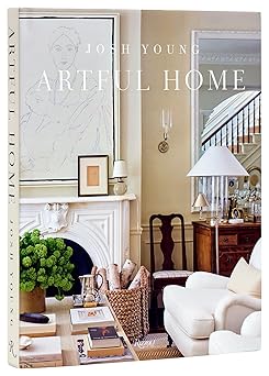 artful home 1st edition josh young ,kirsten francis 084783039x, 978-0847830398