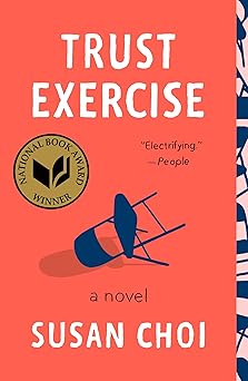 trust exercise a novel 1st edition susan choi 1250231264, 978-1250231260