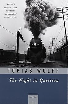 the night in question stories 1st edition tobias wolff 0679781552, 978-0679781554
