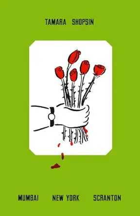 mumbai new york scranton a memoir 1st edition tamara shopsin ,jason fulford 1451687419, 978-1451687415