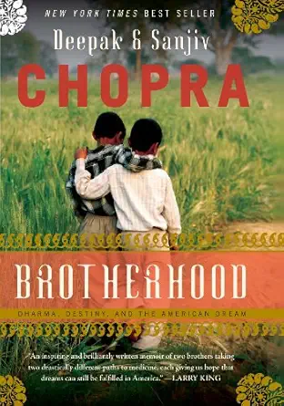 brotherhood dharma destiny and the american dream 1st edition deepak chopra ,sanjiv chopra 0544032101,