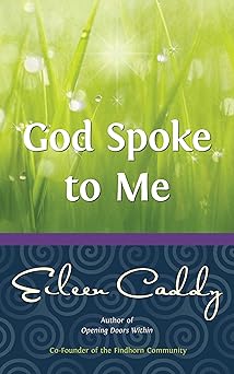 god spoke to me 1st edition eileen caddy 090524981x, 978-0905249810