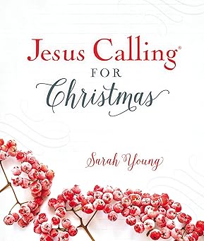 jesus calling for christmas padded hardcover with full scriptures seasonal devotions for christmas 1st