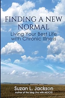 finding a new normal living your best life with chronic illness 1st edition suzan l jackson 1734299010,