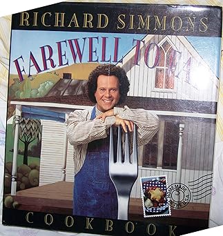 richard simmons farewell to fat cookbook 1st edition richard simmons ,ed ouellette ,winifred morice ,barbara