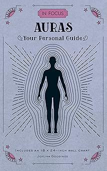in focus auras your personal guide 1st edition joylina goodings 1577152247, 978-1577152248