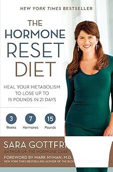 the hormone reset diet heal your metabolism to lose up to 15 pounds in 21 days three week program for rapid