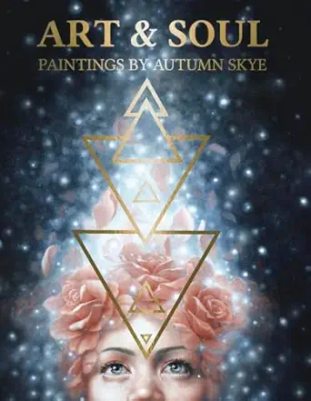 art and soul paintings by autumn skye 1st edition autumn skye 0738779830, 978-0738779836