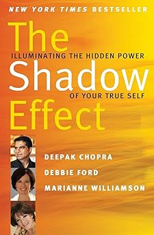 the shadow effect illuminating the hidden power of your true self through comprehensive and practical shadow