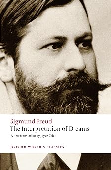 the interpretation of dreams 1st edition sigmund freud ,joyce crick ,ritchie robertson 0199537585,